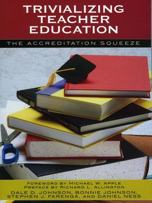 cover image of Trivializing Teacher Education